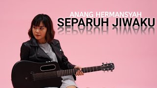 Download lagu ANANG HERMANSYAH - SEPARUH JIWAKU | TAMI AULIA mp3
