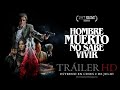 Ver Hombre muerto no sabe vivir Película Completa Online [2021] En
Español