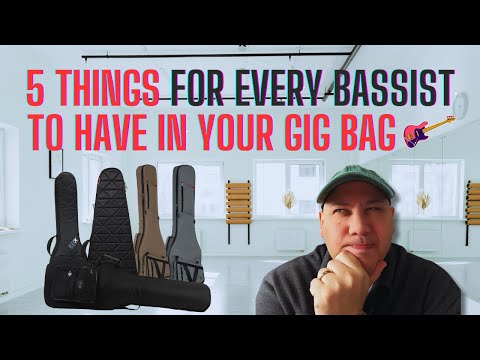 5 Things for Every Bassist's Gig Bag