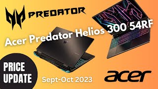 ACER PREDATOR Helios 300 54RF | PRICE UPDATE (PH315-55-54RF) Gaming Laptop