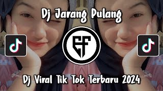 Download lagu DJ JARANG PULANG TERBARU DJ TIAP MALAM ABANG GAK PULANG PULANG VIRAL TIK TOK 2024 mp3