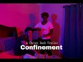 Confinement (A Trailer)