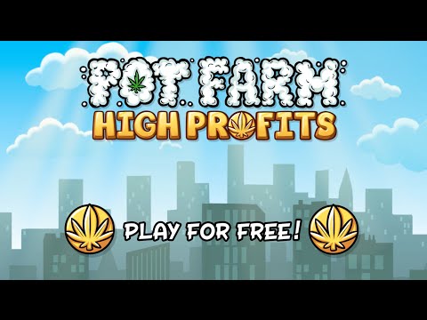 Pot Farm: High Profits Video