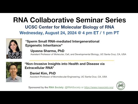 RNA Collaborative – UCSC Center for Molecular Biology of RNA, Aug 28, 2024