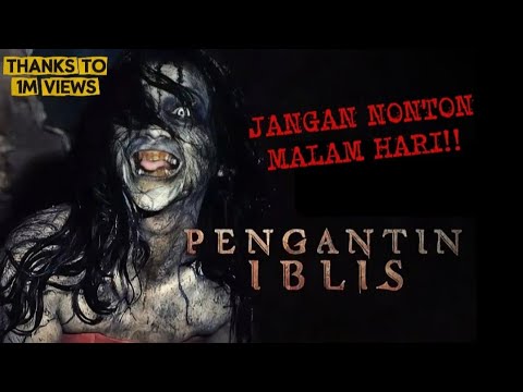 Film Horor 2025 Paling Mencekam‼️| Pengantin Iblis Full Movie