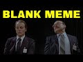 BLANK MEME - Scanners