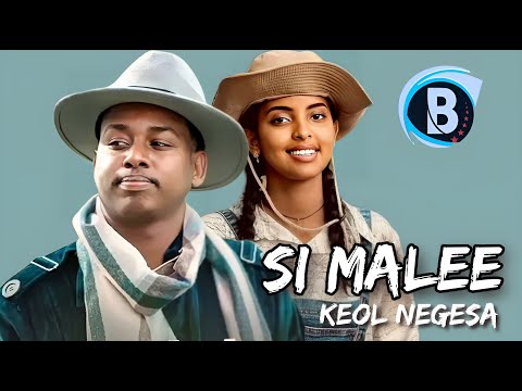 Keol Negesa - Si Malee - New Ethiopian Oromo Music 2025 (Music Video)