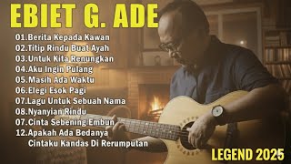 Download lagu Ebiet G Ade Lagu Nostalgia Terbaik | Berita Kepada Kawan | Lagu kenangan paling populer 2025 mp3 Download lagu Ebiet G Ade Lagu Nostalgia Terbaik | Berita Kepada Kawan | Lagu kenangan paling populer 2025 mp3