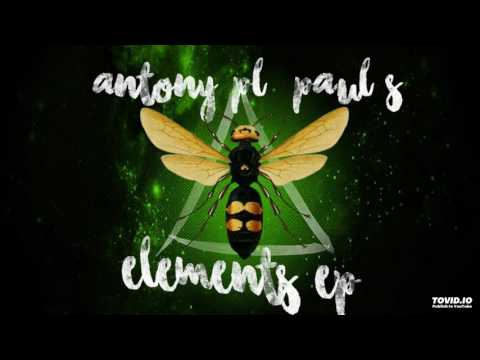 Antony PL & Paul S - Elements (Vernon Bara remix)