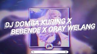 Download lagu DJ DOMBA KURING × BEBENDE × ORAY WELANG | DJ SUNDA VIRAL!! mp3