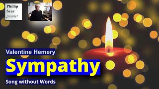 Valentine Hemery : Sympathy (a Song without Words)