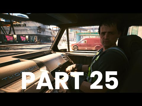 Cyberpunk 2077 Walkthrough Gameplay Part 25  (4K 60FPS)