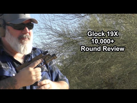 Glock 19X - 10,000+ Round Review