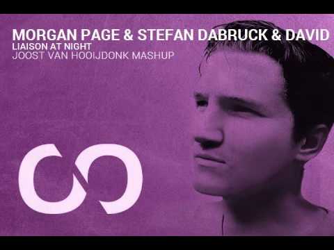 Morgan Page & Stefan Dabruck & David Puentez - Liaison At Night (Joost van Hooijdonk Mashup)