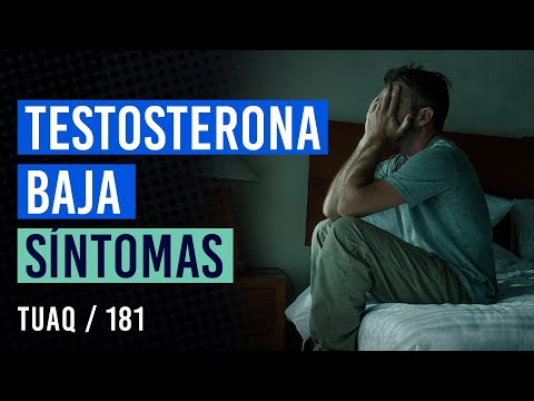 Cuáles son los síntomas de la #TESTOSTERONA BAJA