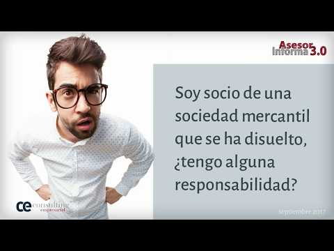 Responsabilidades de los socios en sociedades mercantiles disueltas