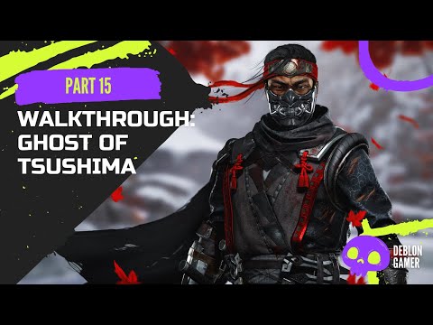 GHOST OF TSUSHIMA 4k Gameplay Walkthrough No Commentary Part 15