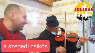 A szegedi csikós is félegyházi