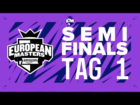 EU Masters Summer 2022 - Semifinals, Tag 1 [GER]