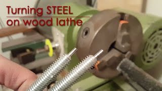 Turning Steel on wood lathe