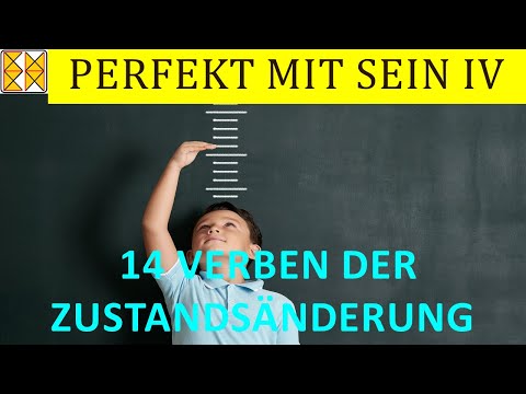Perfekt mit sein 4 | 14 Verben der Zustandsänderung mit Übersetzung | Deutsche Grammatik