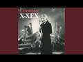 X-Xex (Reprise)