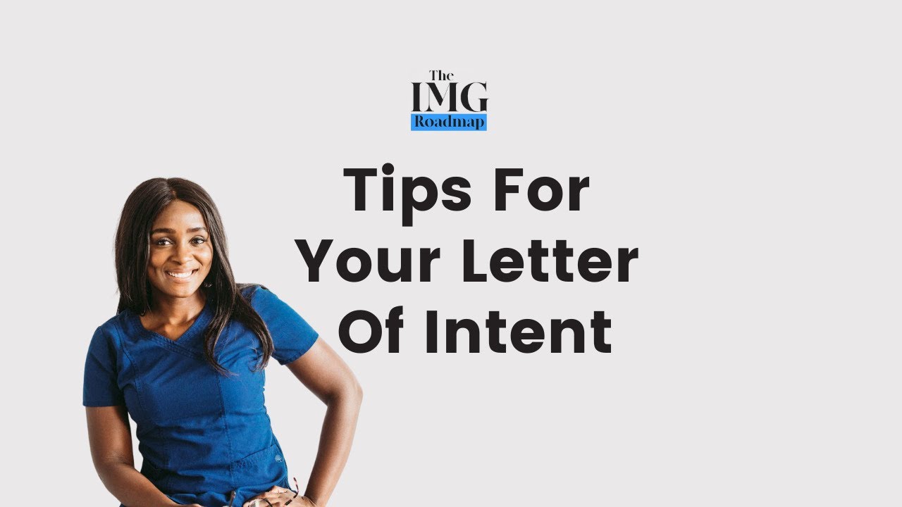 Tips For Your Letter Of Intent