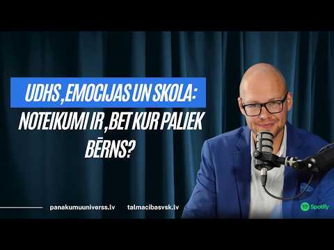 UDHS, emocijas un skola: noteikumi ir, bet kur paliek bērns?