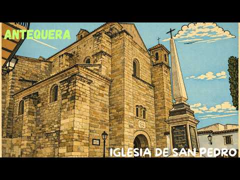 Iglesia de SAN PEDRO. Antequera.