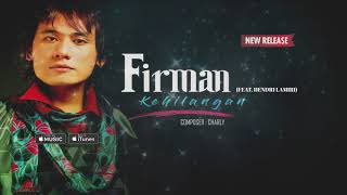 Download lagu Firman Kehilangan lirik... mp3