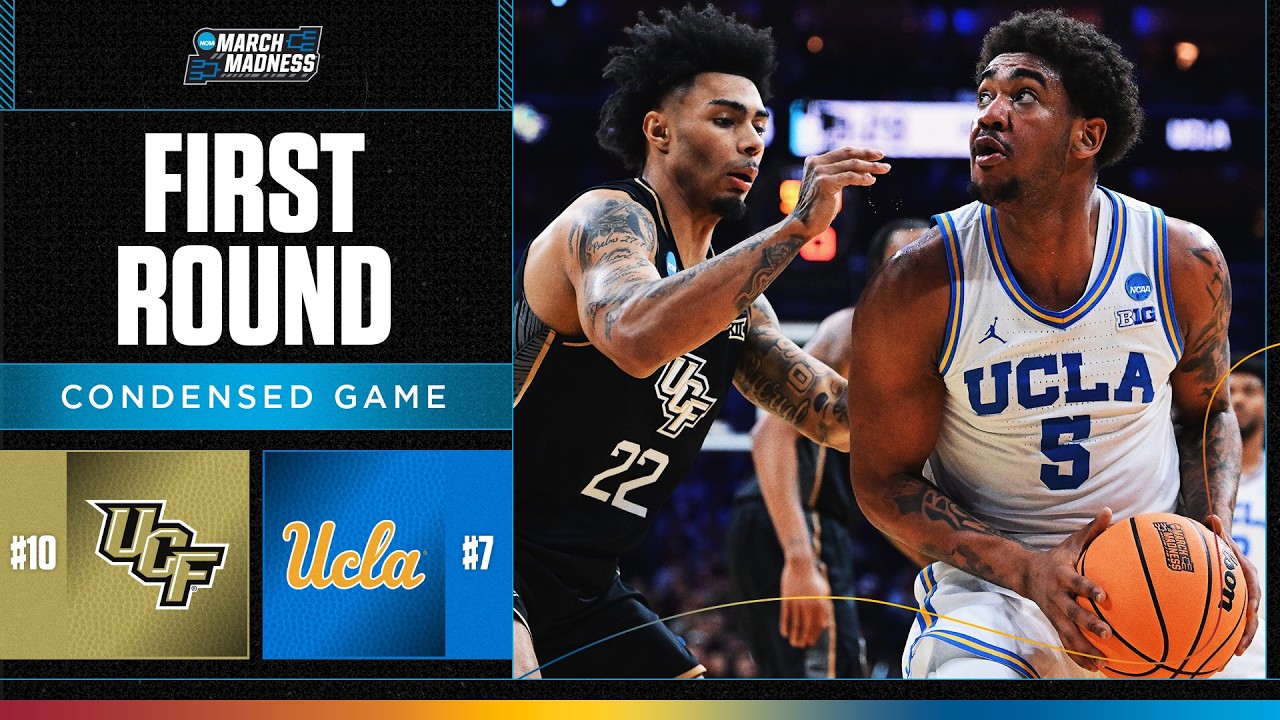 UCLA vs. UCF - First round NCAA tournament extended highlights