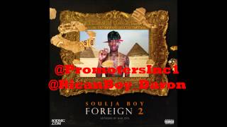 Soulja Boy - Sacked Up (Foreign 2)