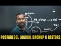PostgreSQL Logical Backup Restore Explained By Ankush Sir