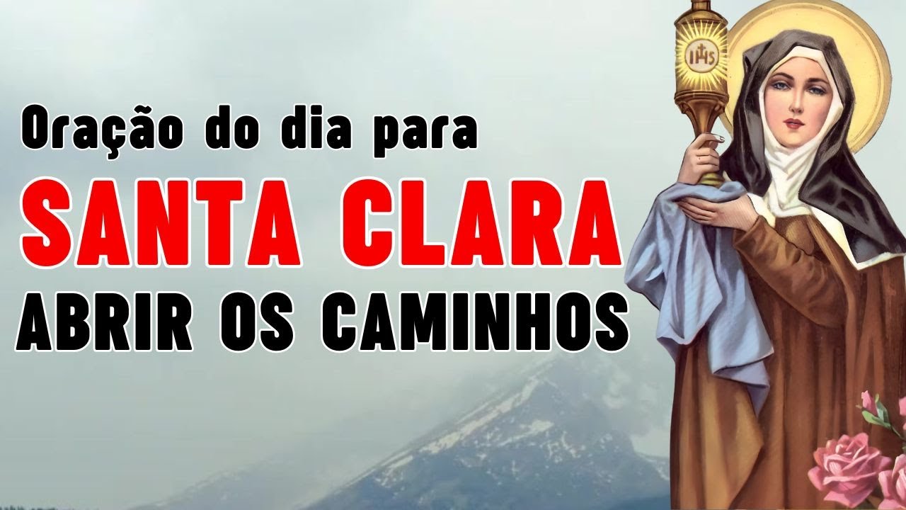 Santa Clara, Abra Meus Caminhos