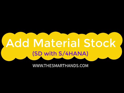 SAP S/4HANA SD Training -  Add Material Stock | SAP S4 HANA SD Videos
