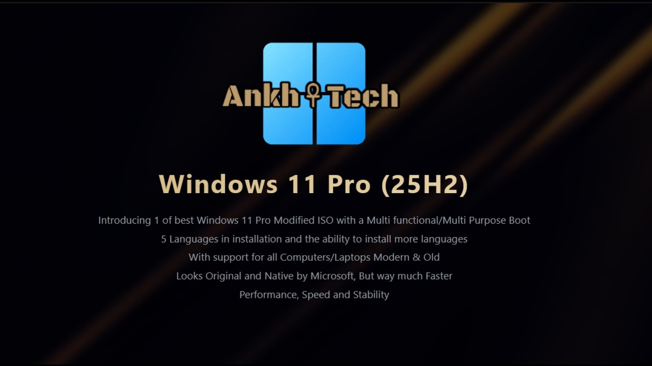 Windows 11 Pro (25H2) Ankhtech Lites y Super Lite