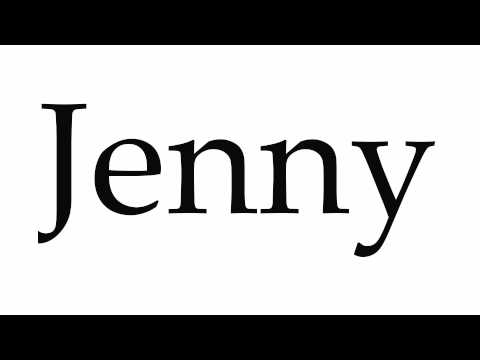 How to Pronounce Jenny