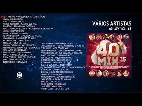 Vários artistas - 40+ Mix Vol. 15 (Full album)