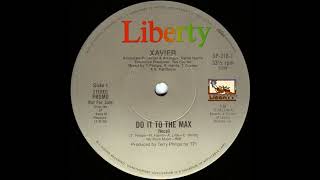 Xavier - Do It To The Max