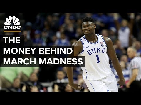 三月疯狂背后的钱（The Money Behind March Madness）