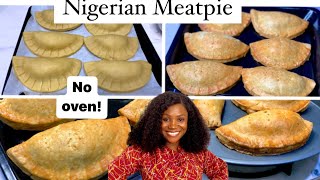 How to make Nigerian MeatPie at home with or without Oven