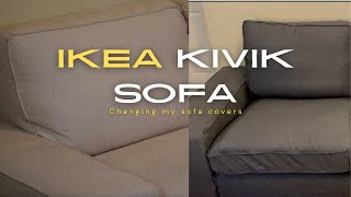 Changing the covers of my IKEA Kivik Sofa!