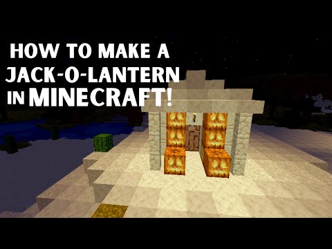 How to Make a Jack-o-lantern in Minecraft