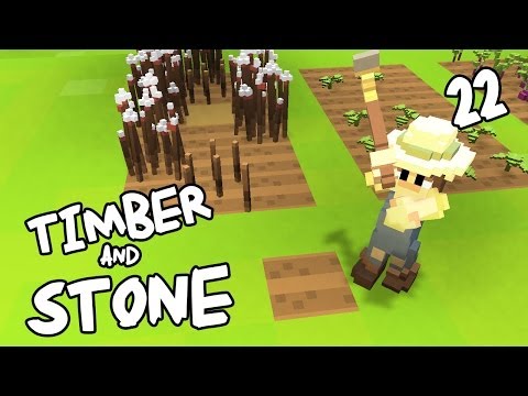 Timber & Stone Ep 22 - "We...Got...WHEAT SEEDS!!!"