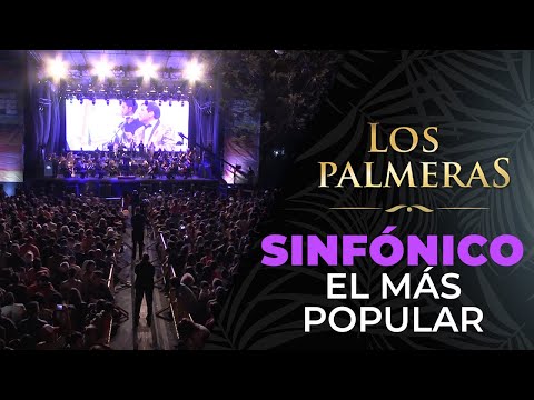 Los Palmeras y la Sinfónica de Santa Fe - El Más Popular