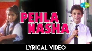 Pehla Nasha Remix-Rap with Lyrics  पहला �