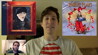 2A\W E3: Joni Mitchell - Turbulent Indigo (1994) | Robert Plant and the Band of Joy (2010)