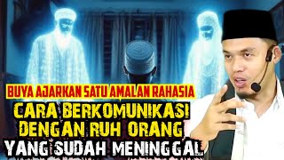 Download lagu BUYA ARRAZY HASYIM - BENARKAH MANUSIA BISA BICARA DENGAN RUH ? SIMAK PENJELASAN BUYA mp3