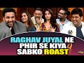 Raghav Juyal ने फिर से किया सबको Roast Remo D Souza Nora Fatehi Shradd