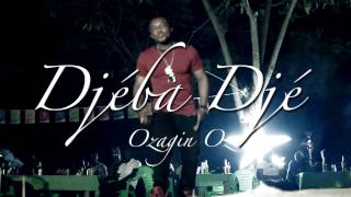 Download lagu OZAGUIN: DJEBA DJE mp3